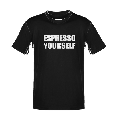 Unisex Espresso Yourself Soft Cotton Tee - NYC Factory