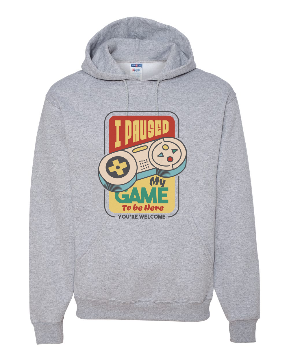 I Paused My Game To Be Here Gaming Hoodie Sweatshirt
