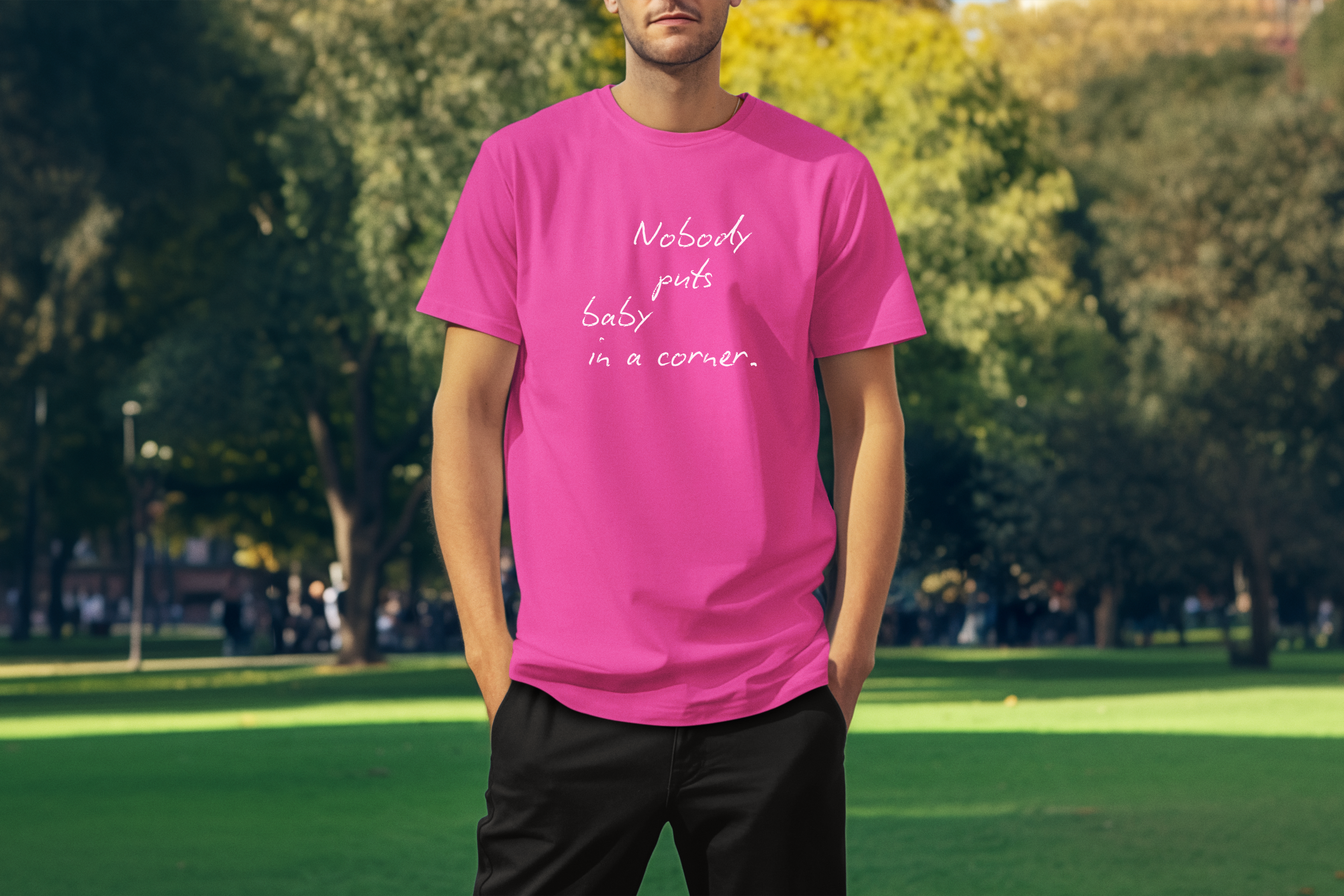 Nobody Puts Baby In a Corner Custom T-Shirt Hot Pink