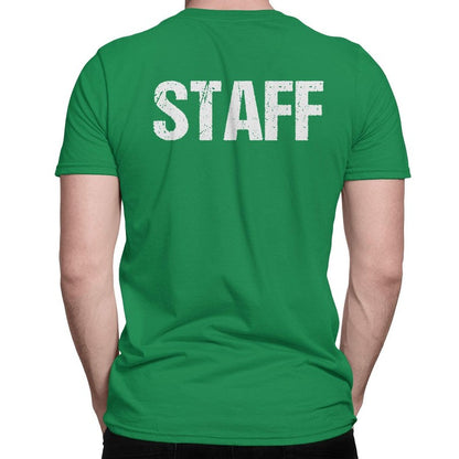 Staff T-Shirt Irish Green Mens Tee Event Shirt Front & Back Screen Printed