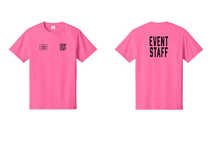 NYC Factory Custom Logo Event Staff T-Shirt, Condensed Lettering - EVENT STAFF + Your Logo + Back - Neon Pink