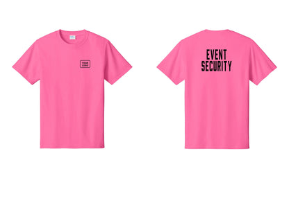 NYC Factory Custom Logo Event Security T-Shirt for Venues & Crowd Management (Classic) - Your Logo + Back - Neon Pink
