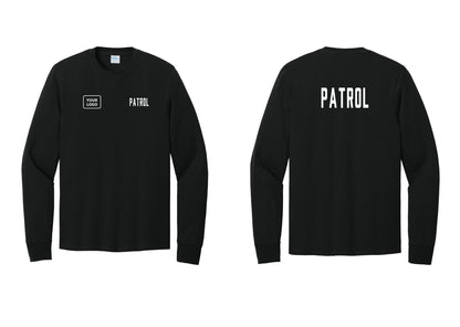 NYC Factory Custom Logo Patrol Cotton Long Sleeve T-Shirt (Classic) - PATROL + Your Logo + Back - Black