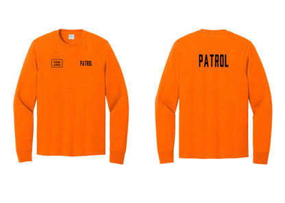 NYC Factory Custom Logo Patrol Cotton Long Sleeve T-Shirt (Classic) - PATROL + Your Logo + Back - Safety Orange