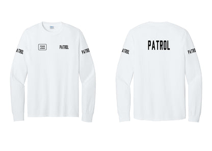 NYC Factory Custom Logo Patrol Cotton Long Sleeve T-Shirt (Classic) - PATROL + Your Logo + Back + Patrol Sleeves - White