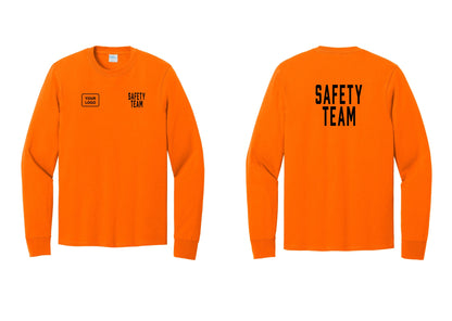 NYC Factory Custom Logo Safety Team Cotton Long Sleeve T-Shirt (Classic) - SAFETY TEAM + Your Logo + Back - Safety Orange