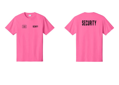 NYC Factory Custom Logo Security T-Shirt, Condensed Lettering - SECURITY + Your Logo + Back - Neon Pink